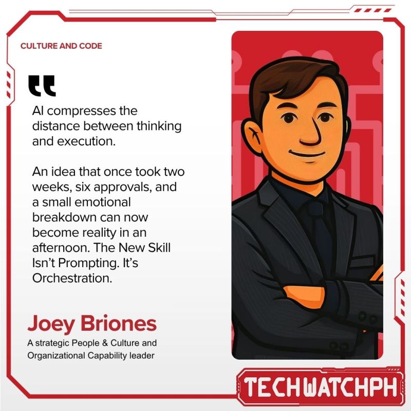Augmented Humanity in the New Age of Co-Work quote card featuring Joey Briones, Culture & Code, Tech Watch PH