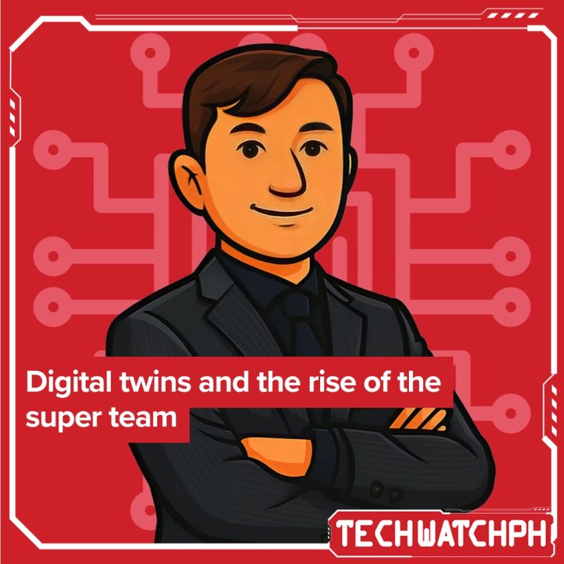 Digital Twins and the Rise of the Super Team quote card featuring Joey Briones, Culture & Code, Tech Watch PH