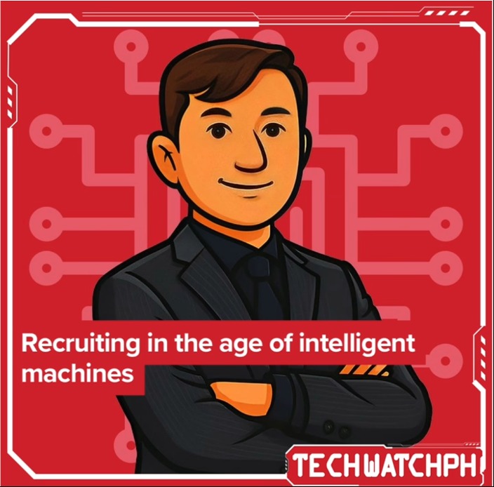 Recruiting in the Age of Intelligent Machines quote card featuring Joey Briones, Culture & Code, Tech Watch PH