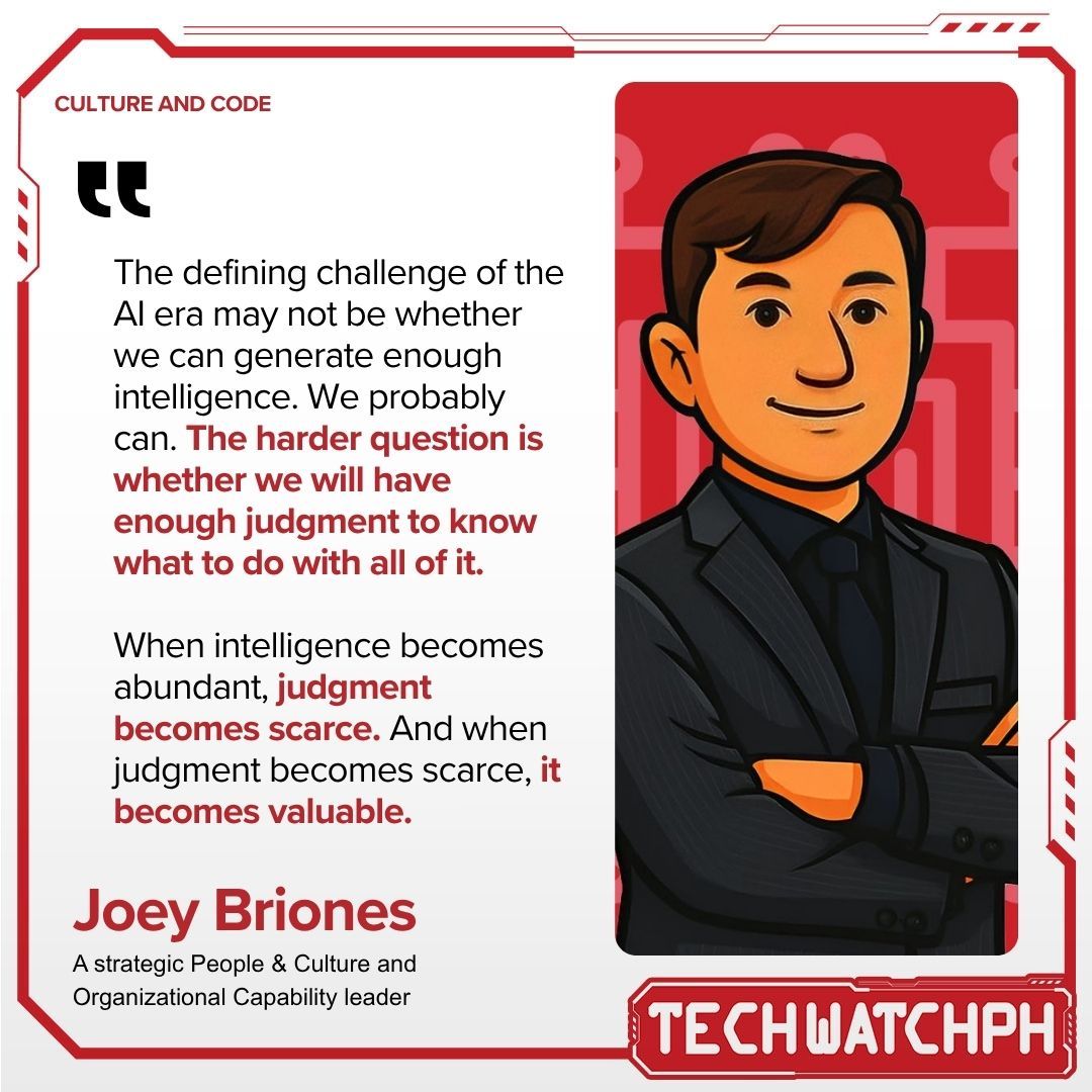 The Human Bottleneck quote card featuring Joey Briones, Culture & Code, Tech Watch PH